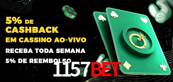 Promoções do cassino ao Vivo 1157bet